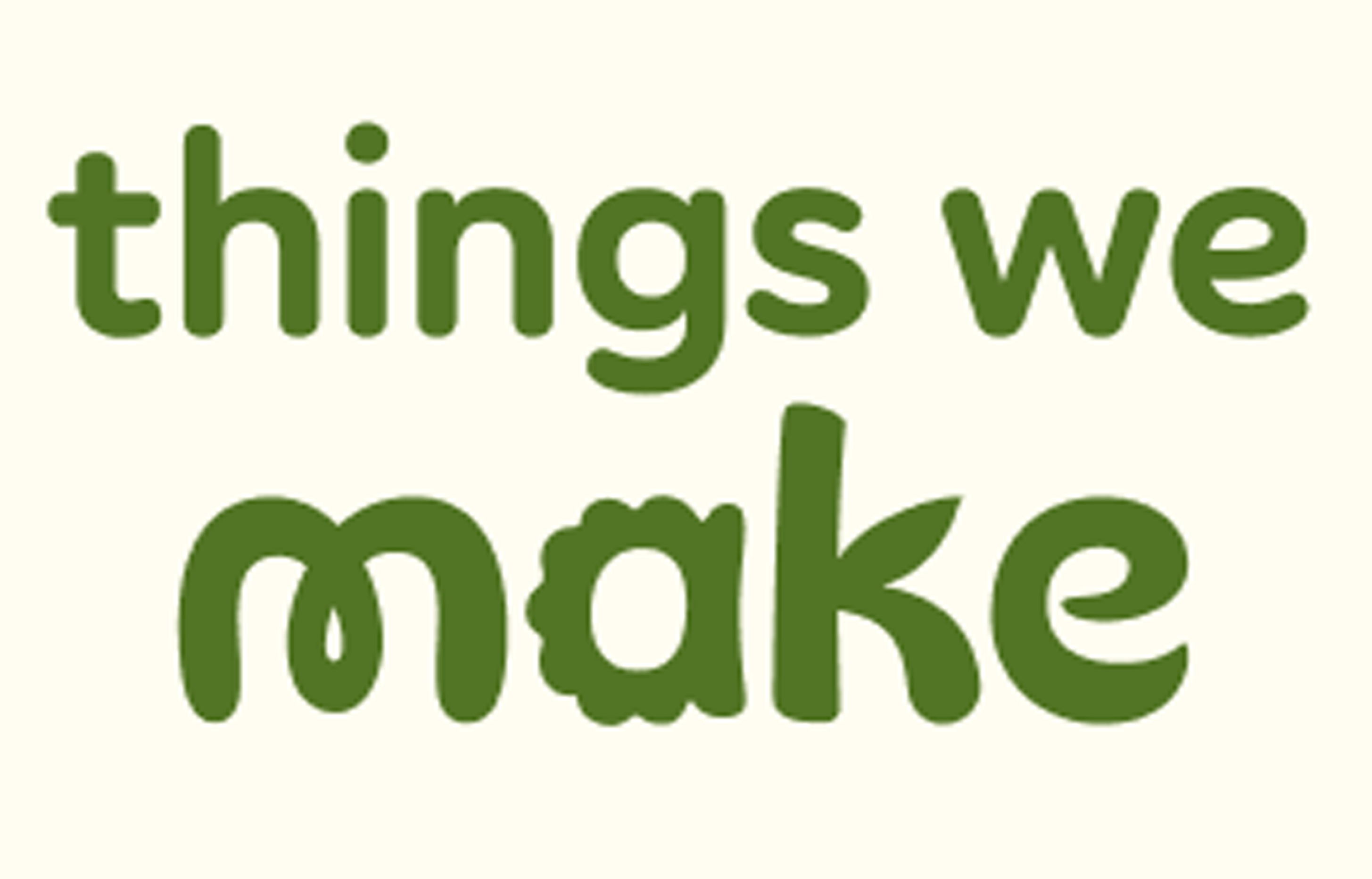 things we make title
